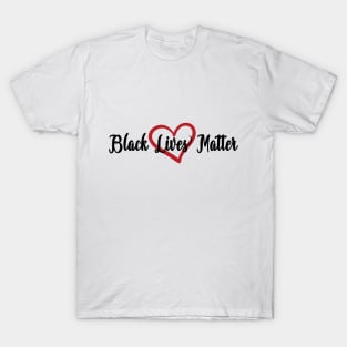 Black Lives Matter Justice Anti Racism Support Design - blk T-Shirt